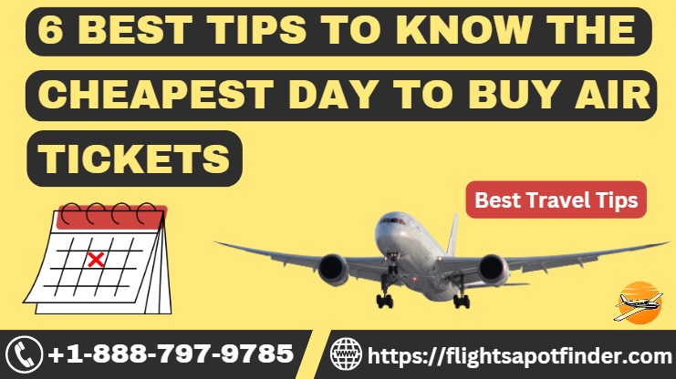 Cheapest Day To Buy Airline Tickets