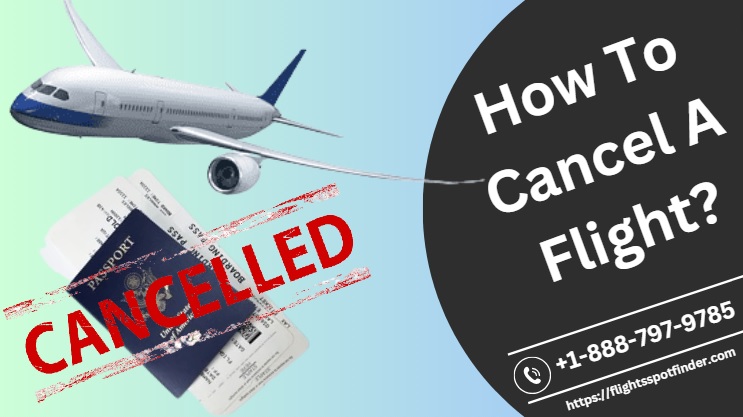 how to cancel a flight
